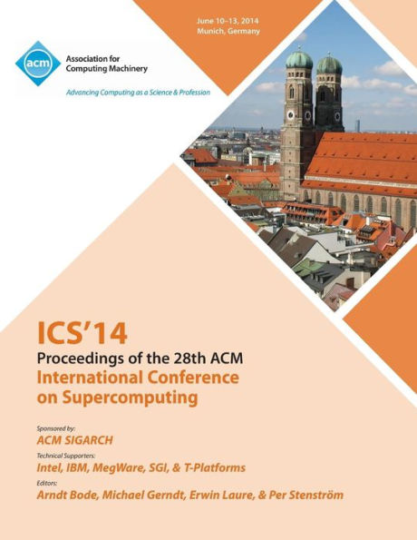 Ics 14 28Th International Conference On Supercomputing