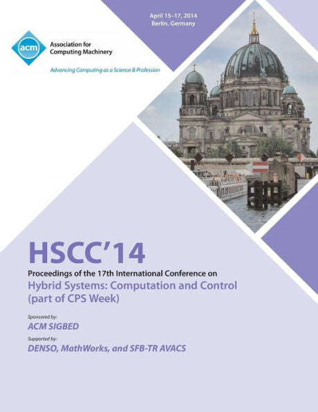 Hscc 14 17Th International Conference On Hybrid Systems Computation And Control
