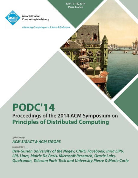 Podc 14 Acm Symposium On Principles Of Distributed Computing