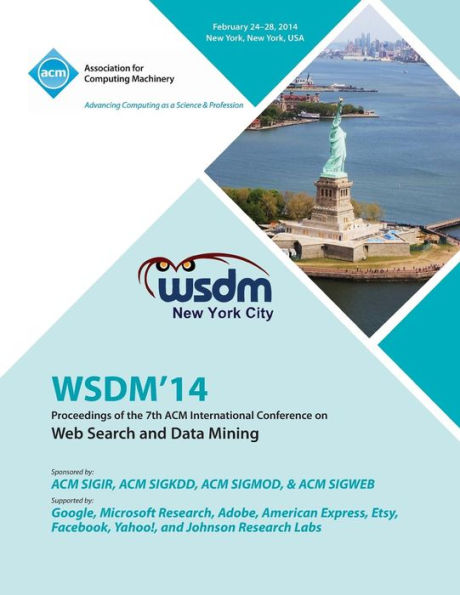 Wsdm 14 7Th Acm Conference On Web Search And Data Mining