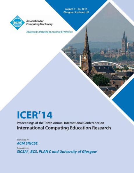 Icer14 Proceedings Of The 10Th Annual Conference On International Computing Education Research