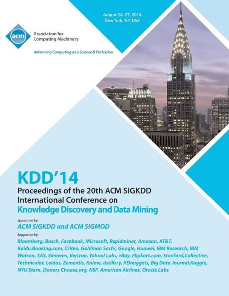 Kdd 14 Vol 2 20Th Acm Sigkdd Conference On Knowledge Discovery And Data Mining