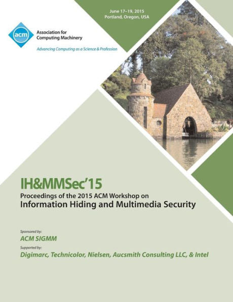 Ih&Mmsec 15 Acm Information Hiding And Multimedia Security Workshop