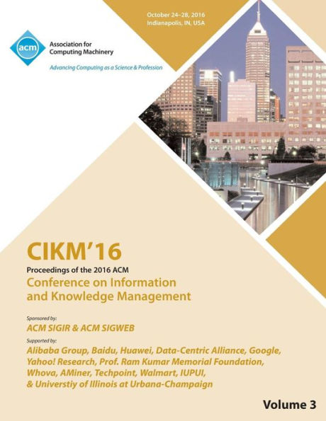 Cikm 16 Acm Conference On Information And Knowledge Management Vol 3