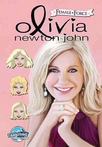 Female Force: Olivia Newton John - Breast Cancer Awareness Issue!