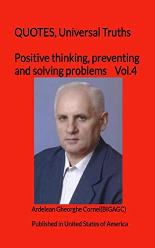 Positive thinking, preventing and solving problems: The best and useful ideas of how to think efficient - 9781451562682