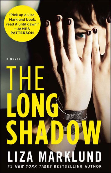 The Long Shadow: A Novel (4) (The Annika Bengtzon Series)