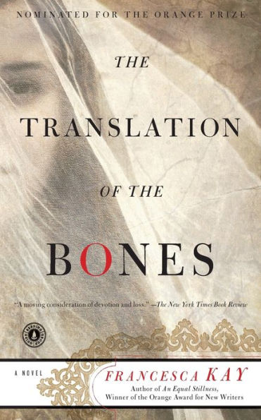 The Translation Of The Bones: A Novel