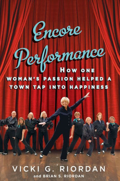 Encore Performance: How One Woman's Passion Helped A Town Tap Into Happiness