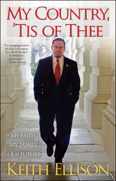 My Country, 'tis Of Thee: My Faith, My Family, Our Future