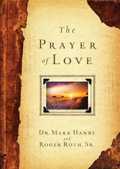 The Prayer Of Love