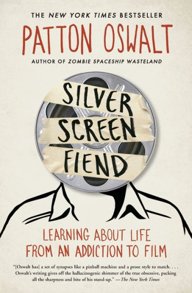 Silver Screen Fiend: Learning About Life From An Addiction To Film
