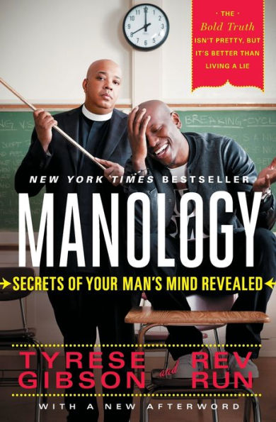 Manology: Secrets Of Your Man's Mind Revealed By Gibson, Tyrese, Rev Run (2014) Paperback