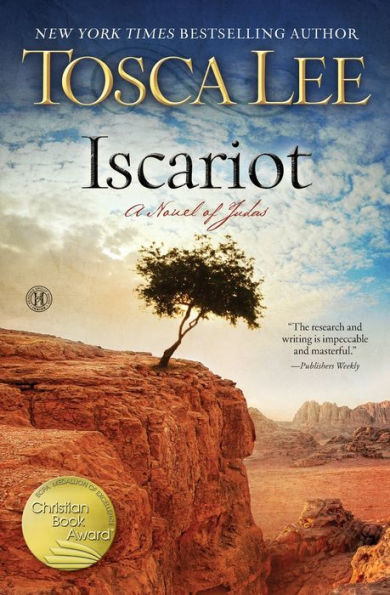 Iscariot: A Novel Of Judas