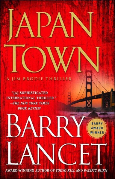Japantown: A Thriller (1) (A Jim Brodie Thriller)