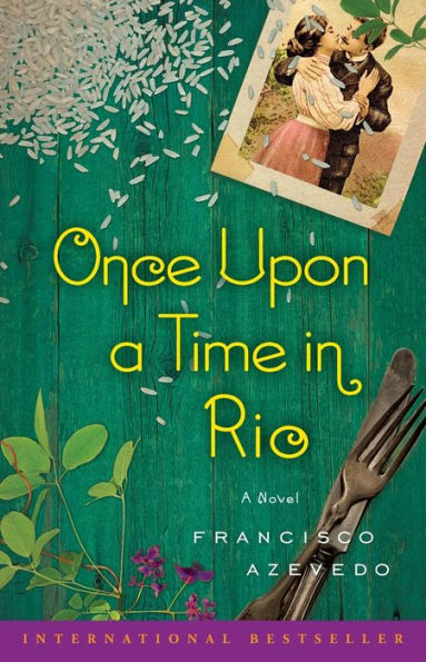 Once Upon A Time In Rio: A Novel