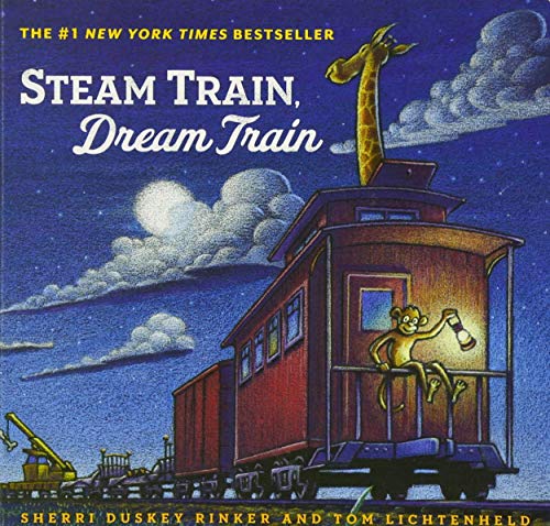 Steam Train, Dream Train (Books For Young Children, Family Read Aloud Books, Children?????s Train Books, Bedtime Stories)