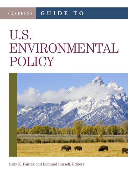 Guide To U.S. Environmental Policy