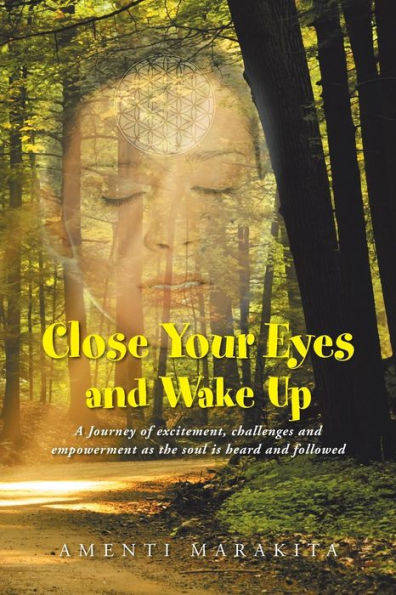 Close Your Eyes And Wake Up