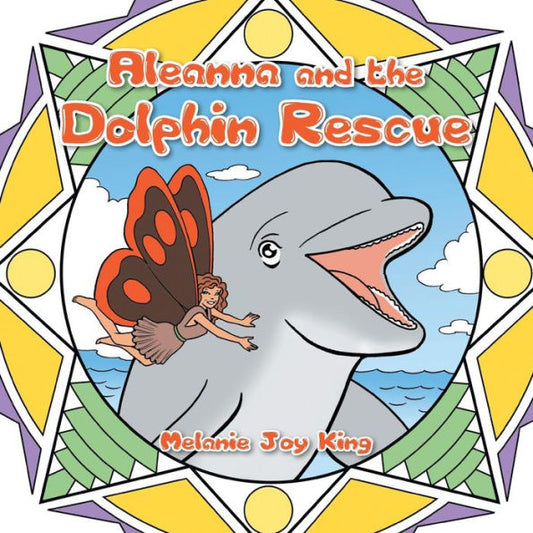 Aleanna And The Dolphin Rescue: Adventure One