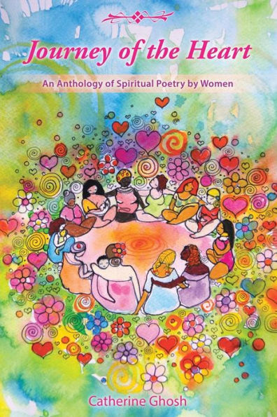 Journey Of The Heart: An Anthology Of Spiritual Poetry By Women