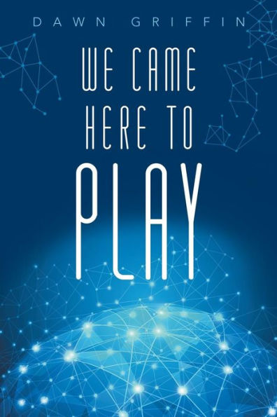 We Came Here To Play