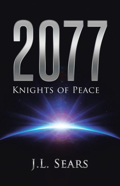 2077: Knights Of Peace