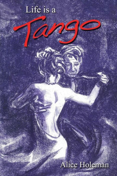Life Is A Tango