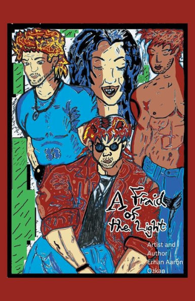 Afraid Of The Light