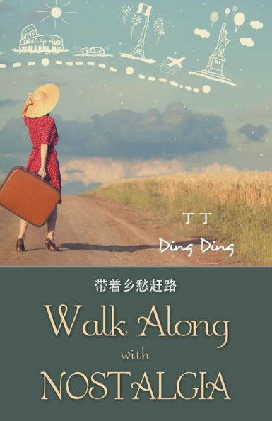 Walk Along With Nostalgia
