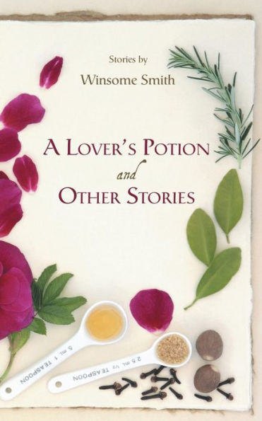 A Lover's Potion And Other Stories