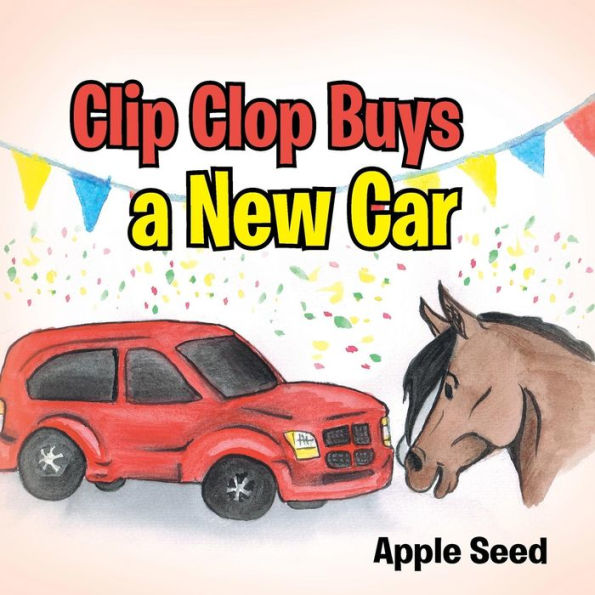 Clip Clop Buys A New Car