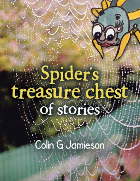 Spider's Treasure Chest Of Stories