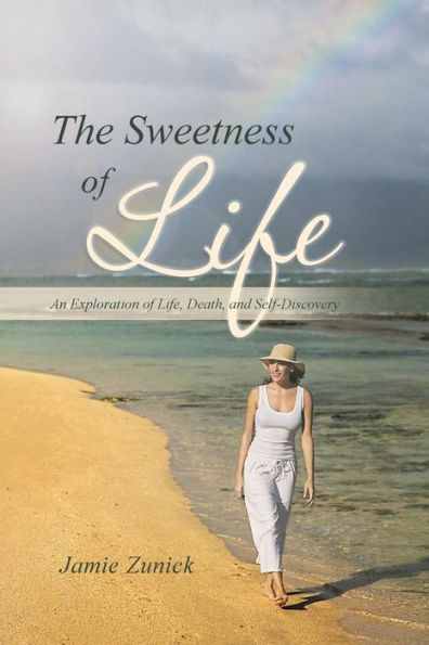 The Sweetness Of Life: An Exploration Of Life, Death, And Self-Discovery