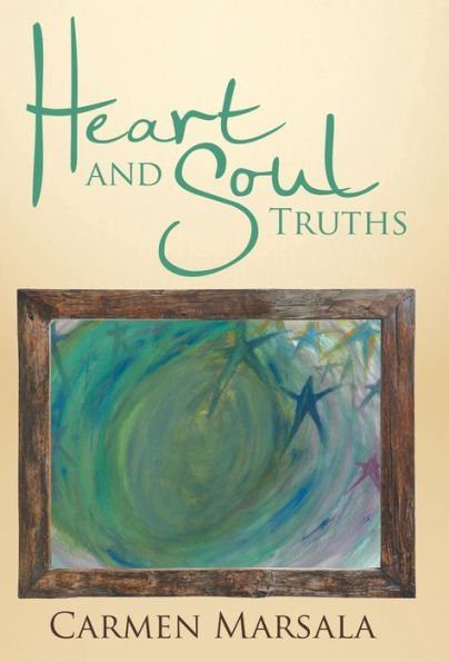 Heart And Soul Truths