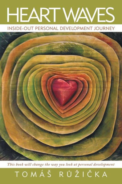 Heart Waves: Inside-Out Personal Development Journey (Czech Edition)