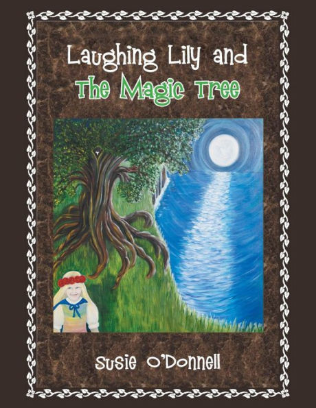 Laughing Lily And The Magic Tree