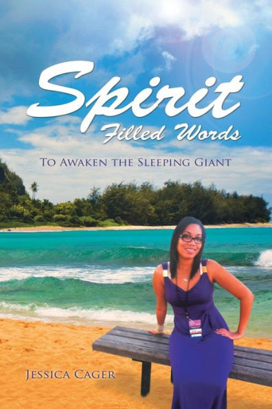 Spirit Filled Words: To Awaken The Sleeping Giant