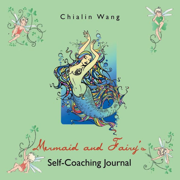 Mermaid And Fairy's Self-Coaching Journal