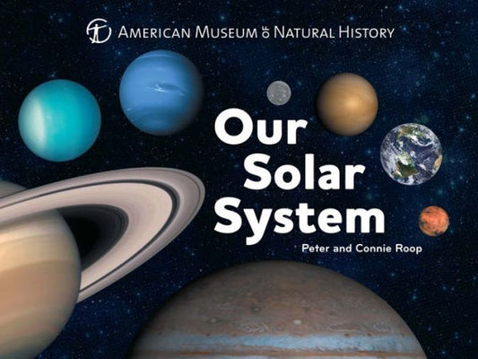Our Solar System (Volume 1) (Science For Toddlers)
