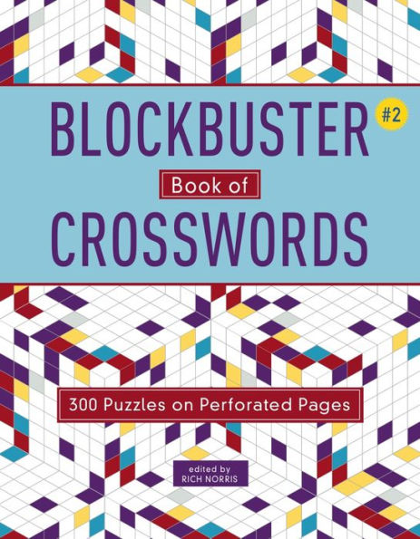 Blockbuster Book Of Crosswords 2 (Volume 2) (Blockbuster Crosswords)