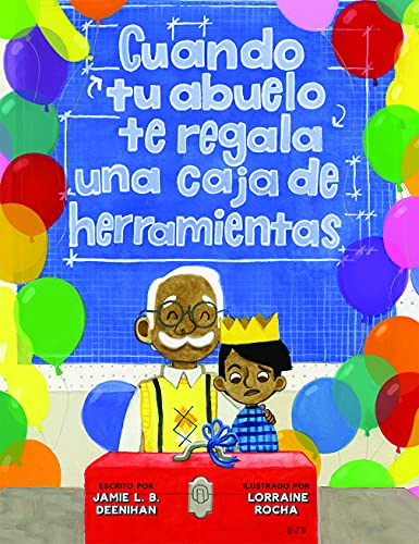 Cuando Abuelo Te Da Una Caja De Herramientas