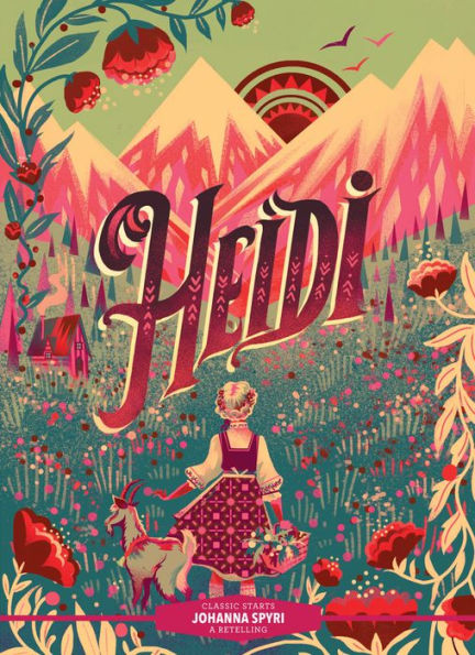 Classic Starts®: Heidi