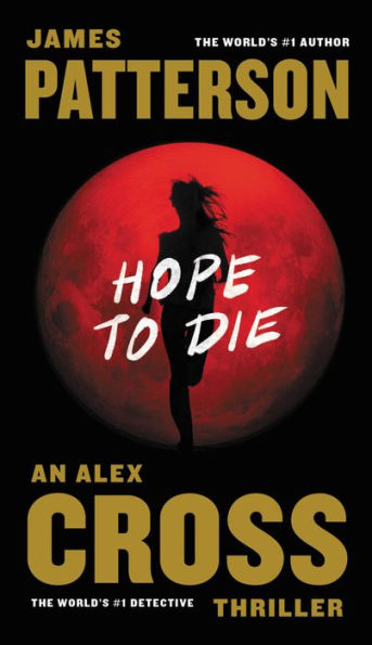 Hope To Die (Alex Cross, 20)