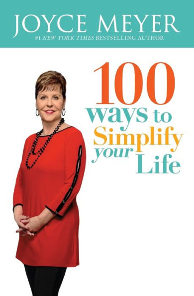 100 Ways To Simplify Your Life