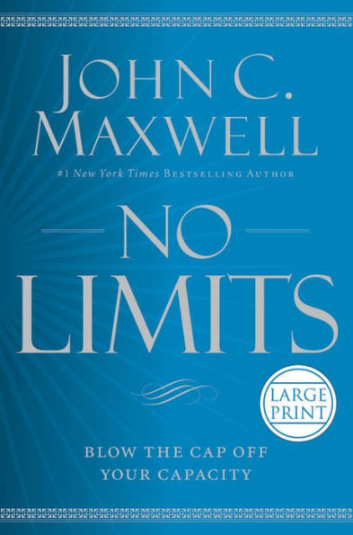 No Limits: Blow The Cap Off Your Capacity
