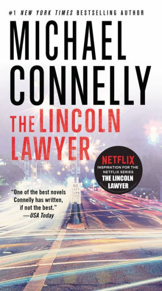 The Lincoln Lawyer (A Lincoln Lawyer Novel, 1)