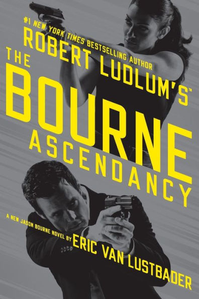 The Bourne Ascendancy (Jason Bourne)