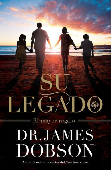 Su Legado (Spanish Edition)