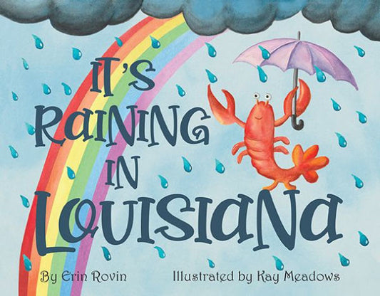 It's Raining In Louisiana (No Series (Generic))